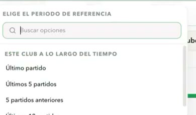 Selector de periodo de referencia: último partido, 5 partidos, temporada...