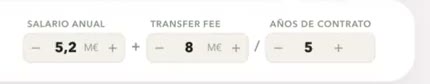 Selectores +/- para salario anual, transfer fee y años de contrato